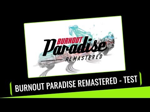 BURNOUT PARADISE REMASTERED / Test (Deutsch)