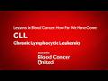 Lessons In Blood Cancer How Far We Have Come CLL Chronic Lymphocytic Leukemia