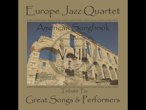 Stella by starlight Europe Jazz Quartet