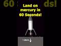 How To land on Mercury in Spaceflight Simulator!
