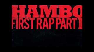 Hambo First Rap Part II (Vicious Vocal Mix)