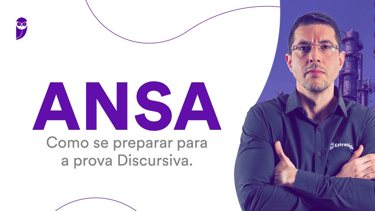 Concurso ANSA: Como se preparar para a prova discursiva.