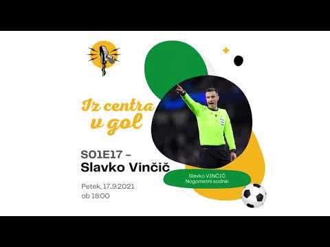 IZ CENTRA V GOL #17 - Slavko Vinčič