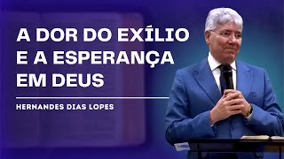 O LAMENTO DO POVO DE DEUS - Hernandes Dias Lopes
