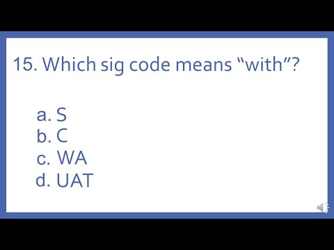 Pharmacy Abbreviations and Sig Codes PTCB Test Prep Question - Which sig code means "with"?