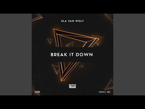 Break It Down