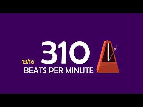 310 BPM 13/16 Metronome
