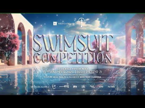 🔴 Miss Teen Cambodia -Swimsuit competition 2025