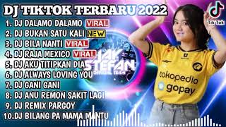 Download lagu DJ TIKTOK TERBARU 2022 DJ DALAMO DALAMO X BUKAN SA... mp3