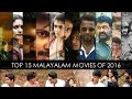 Top 15 Malayalam Movies of 2016