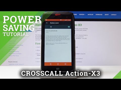How to Enable Power Saver in CROSSCALL Action-X3 - Extend Battery Life