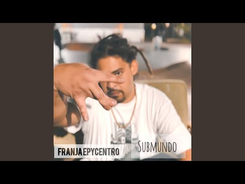 Franja Epycentro - Submundo