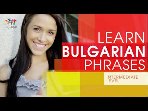 Learn Bulgarian Phrases -Intermediate Level! Learn important Bulgarian words, phrases & grammar-fast Video