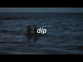 madrigal - dip // slowed + reverb