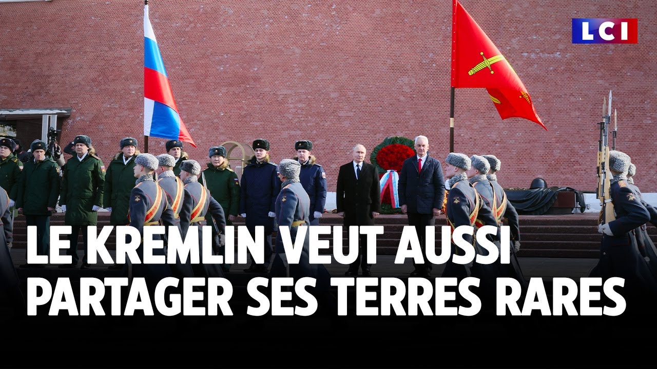 Le Kremlin veut aussi partager ses terres rares｜LCI