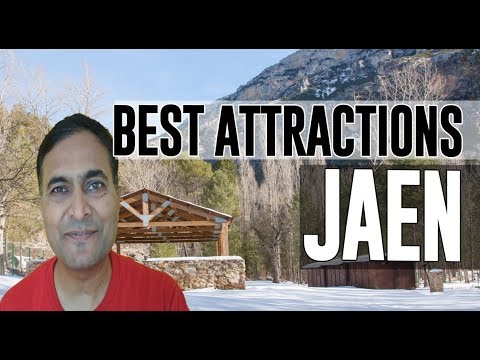 Best Attractions and Places to See in Jaen, Spain