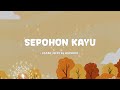 Ustad Jefri Al Buchori Sepohon Kayu Lirik Pop Musix
