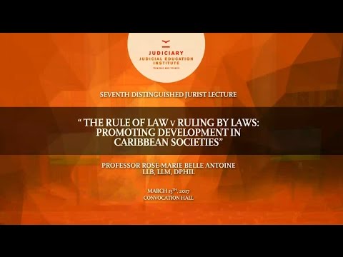 7th Annual Distinguished Jurist Lecture - Prof. Rose-Marie Belle Antoine