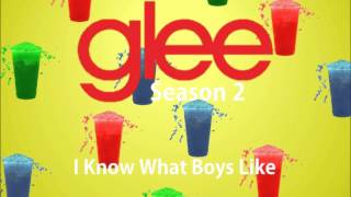 I Know What Boys Like (Glee Version)
