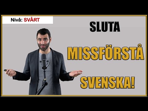 SLUTA MISSFÖRSTÅ SVENSKA!!! (Partikelverb med verbet "komma")
