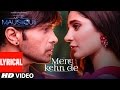 Menu Kehn De Lyrical Video AAP SE MAUSIIQUII Himesh Reshammiya Latest Song 2016 T Series