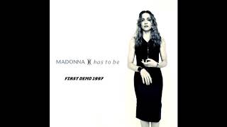 Madonna - Has To Be #1 (Demo  from Ray Of Light demo Assembly cd 04.06.1997)