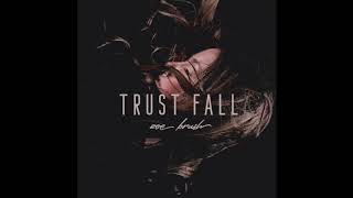 Trust Fall Music Video