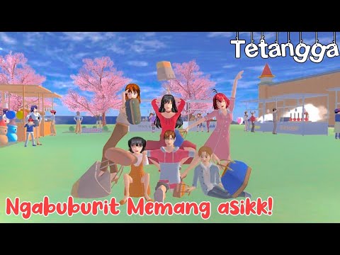 TETANGGA THE SERIES [ Gara² Ngabuburit]|| Spesial Ramadhan || SAKURA SCHOOL SIMULATOR