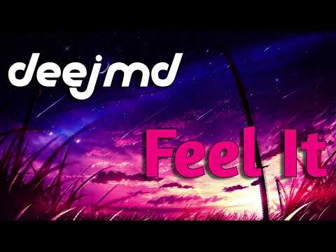 DEEJMD - Feel It