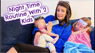 Night Time Routine | Two Kids and Only Mom!