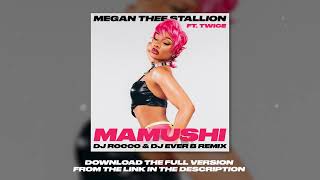 Megan Thee Stallion & TWICE - Mamushi (DJ ROCCO & DJ EVER B Remix)