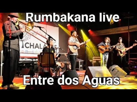 Rumbakana Live Entre Dos Aguas flamenco guitar maestro Federico 