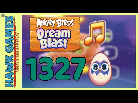 Angry Birds Dream Blast Level 1327 - Walkthrough, No Boosters