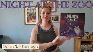 Night at the Zoo | Solo Playthrough