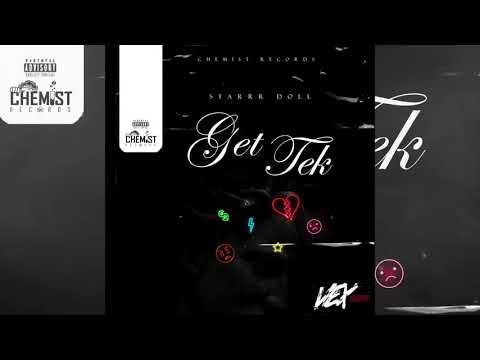Starrr Doll - Get Tek (Official Audio)