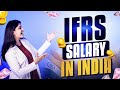 International Financial Reporting Standards Salary In India | Diploma in IFRS | @AKPISProfessionals