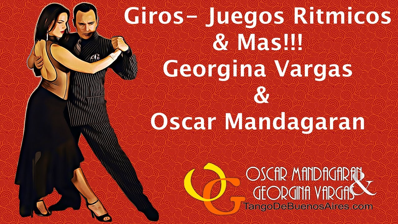 Giros & Juegos Ritmicos Oscar Mandagaran Georgina Vargas