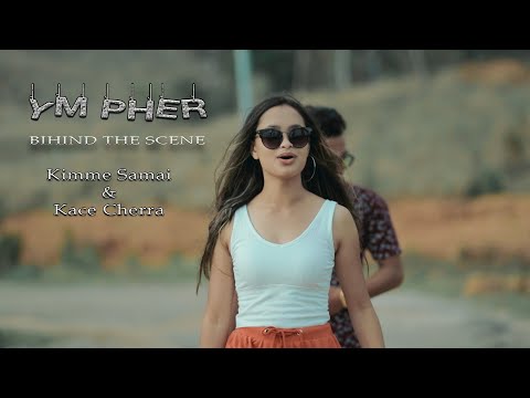 Behind the scene Ym Pher - Dame x B4ndit ft Kace Cherra & Kimmy Samai.