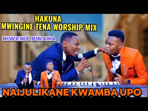 HAKUNA MWINGINE TENA, YESU TENDA JAMBO, NAIJULIKANE KWAMBA UPO & NIWEWE BWANA by Min Danybless