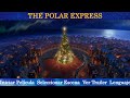 ️ THE POLAR EXPRESS MENU OF MOVIE ️