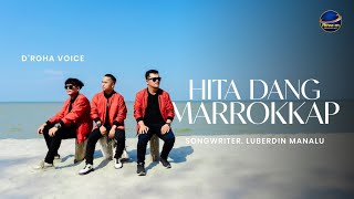 Download lagu D'ROHA VOICE - LAGU BATAK TERBARU - HITA DANG MARROKKAP (Three-m production) mp3 Download lagu D'ROHA VOICE - LAGU BATAK TERBARU - HITA DANG MARROKKAP (Three-m production) mp3