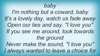 18846 Pop Will Eat Itself - I&#39;ve Always Been A Coward, Baby Lyrics