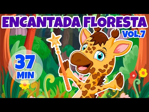 Encantada Floresta Vol. 7 - Giramille 37 min | Desenho Animado Musical