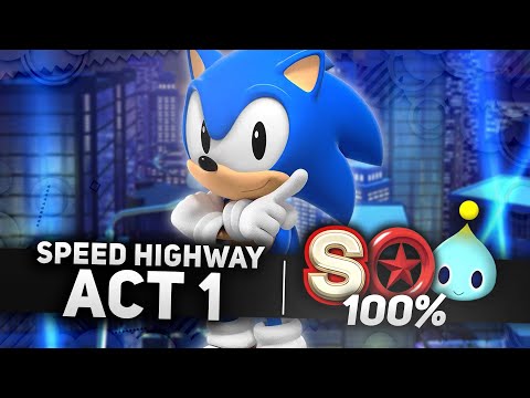 Sonic x Shadow Generations - Speed Highway Act 1 100% | All Chao Locations, Red Rings & S-Rank (4K)