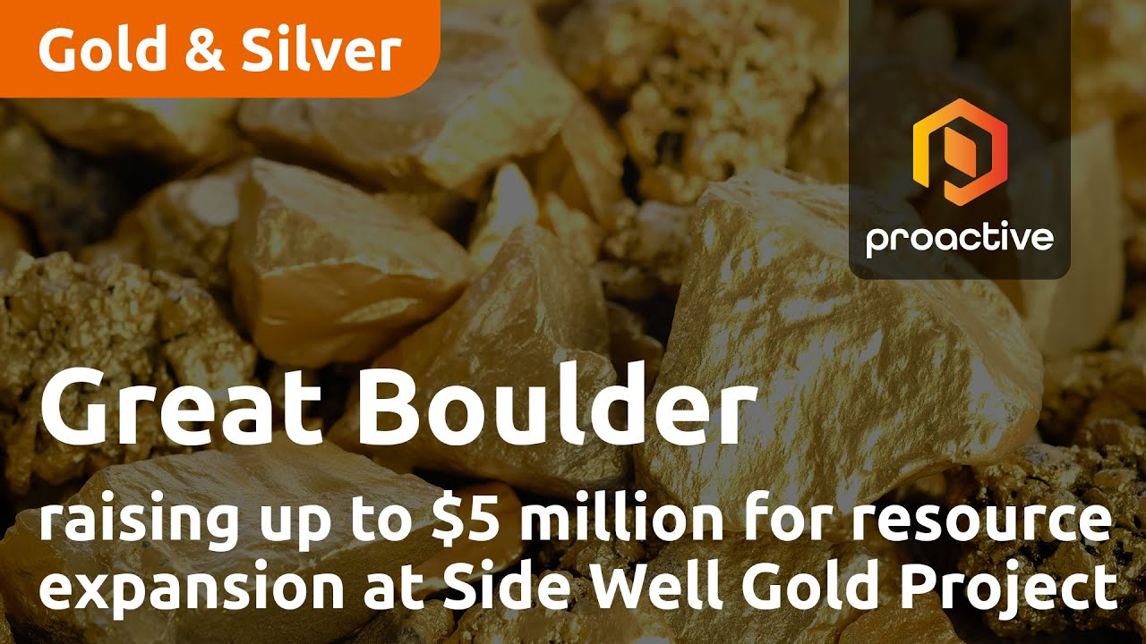 Great Boulder raising up to $5 million for resource expansion at Side Well Gold Project