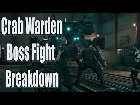 Final Fantasy 7 Remake Crab Warden Boss Fight Breakdown