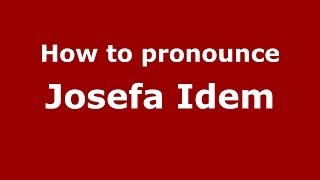 How to pronounce Josefa Idem