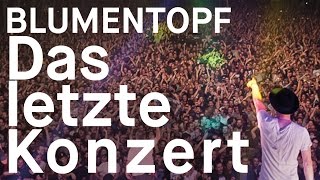 Blumentopf - das Abschiedskonzert in München 2016