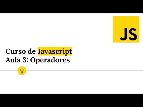 Curso de Javascript - Aula 3: Operadores