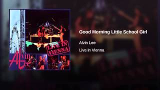 Good Morning Little School Girl